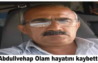 Abdulvehap Olam  trafik kazasında hayatını kaybetti