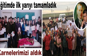 Eğitim'de yarıyılı tamamladık Karnelerimizi aldık