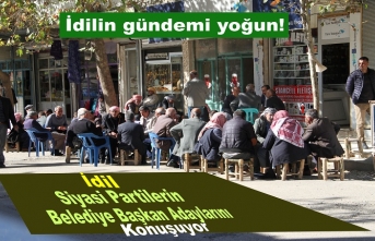 İdil Belediye Başkan Adaylarını konuşuyor