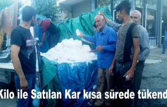 Kilo ile Satılan kar kısa sürede tükendi