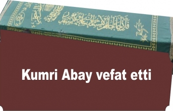 Kumri Abay vefat etti