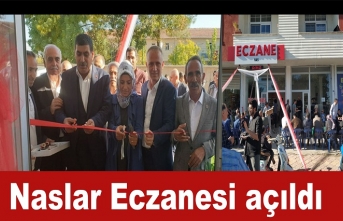 Nas Eczanesi Açıldı