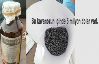 Bu kavanozun içinde 5 milyon dolar var!.