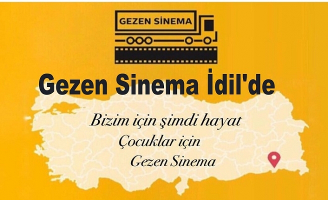 Gezen Sinema İdil’de