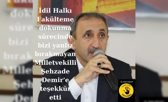 İdil halkından Şahzede Demir'e teşekkür dileği