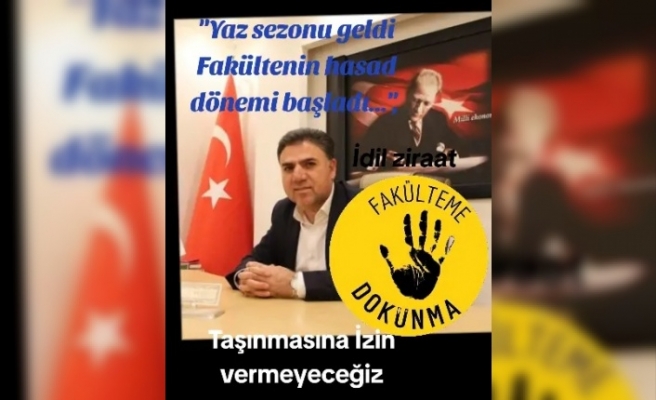 Yağan "İdil Zirrat Fakültesi taşınmayacak"