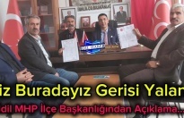 MHP İlçe Başkanlığından açıklama